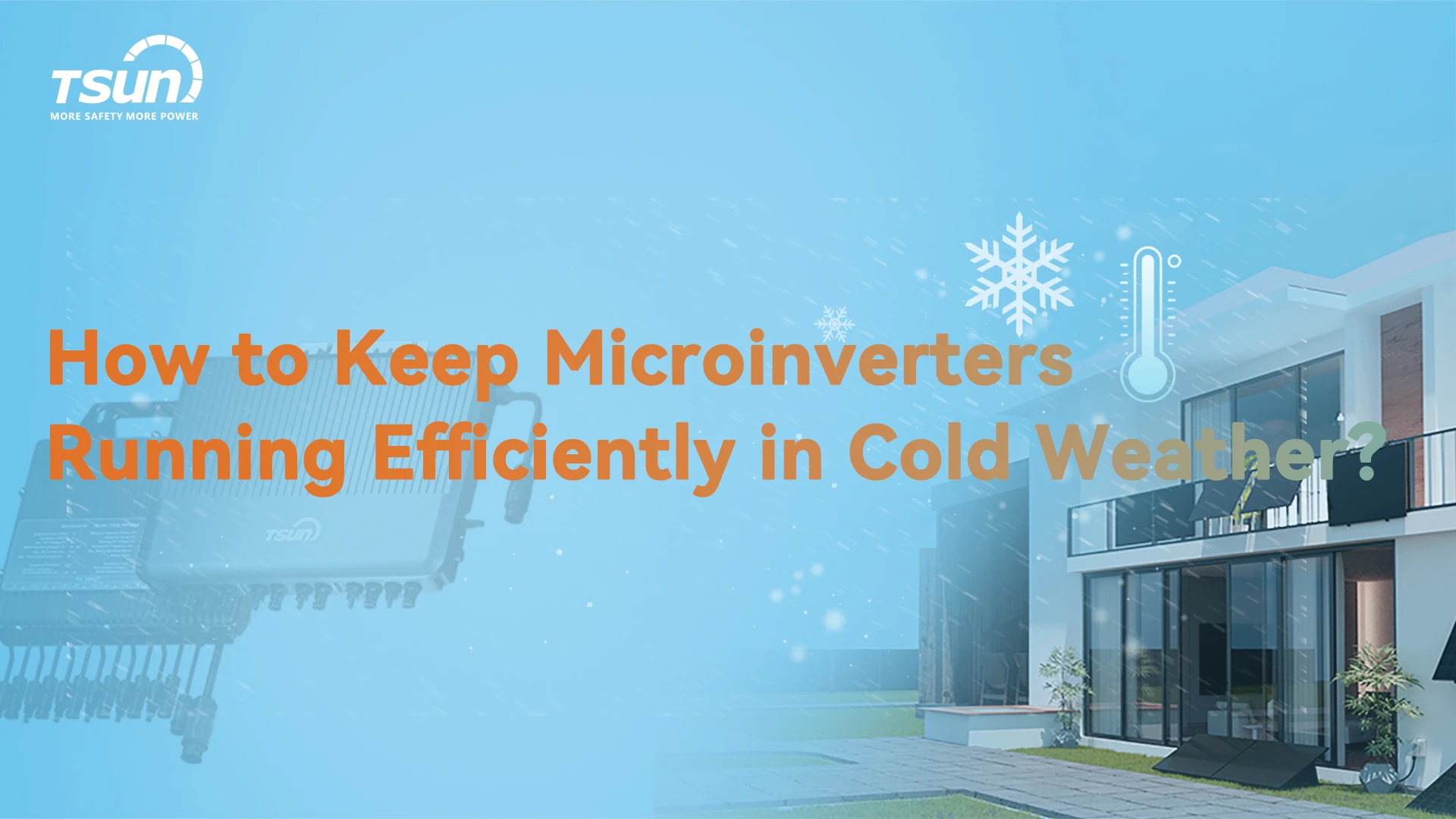 Why TSUN Microinverters Outperform in Extreme Conditions